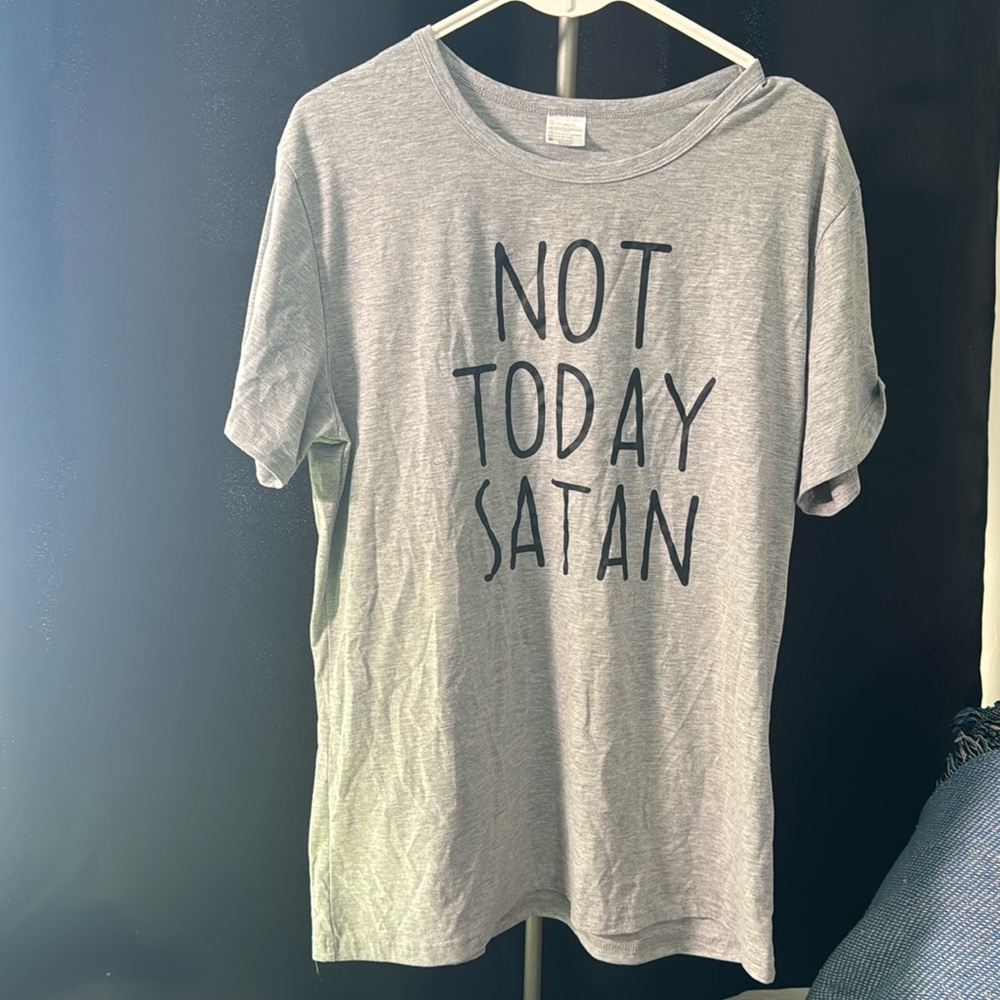 Not Today Satan T, Women’s size 3xl. New, no tags.